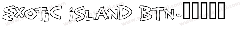 Exotic Island BTN字体转换